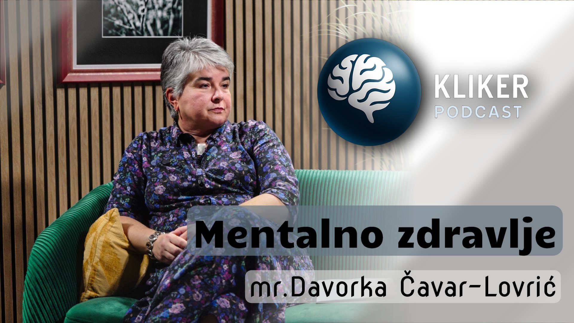 Kliker Podcast #5 - magistra Davorka Čavar-Lovrić, specijalist kliničke psihologije 